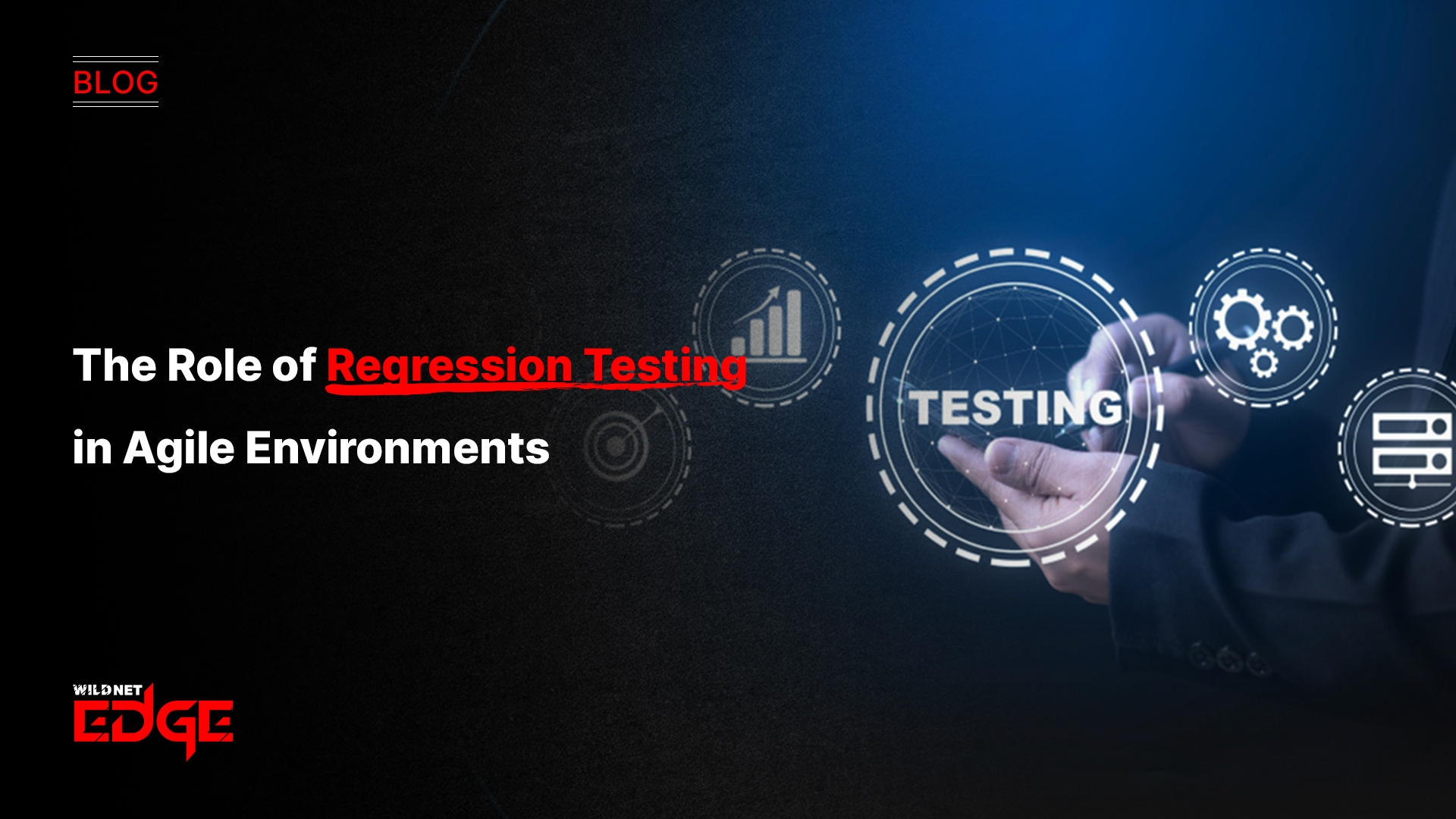 The Role of Regression Testing in Agile Environments