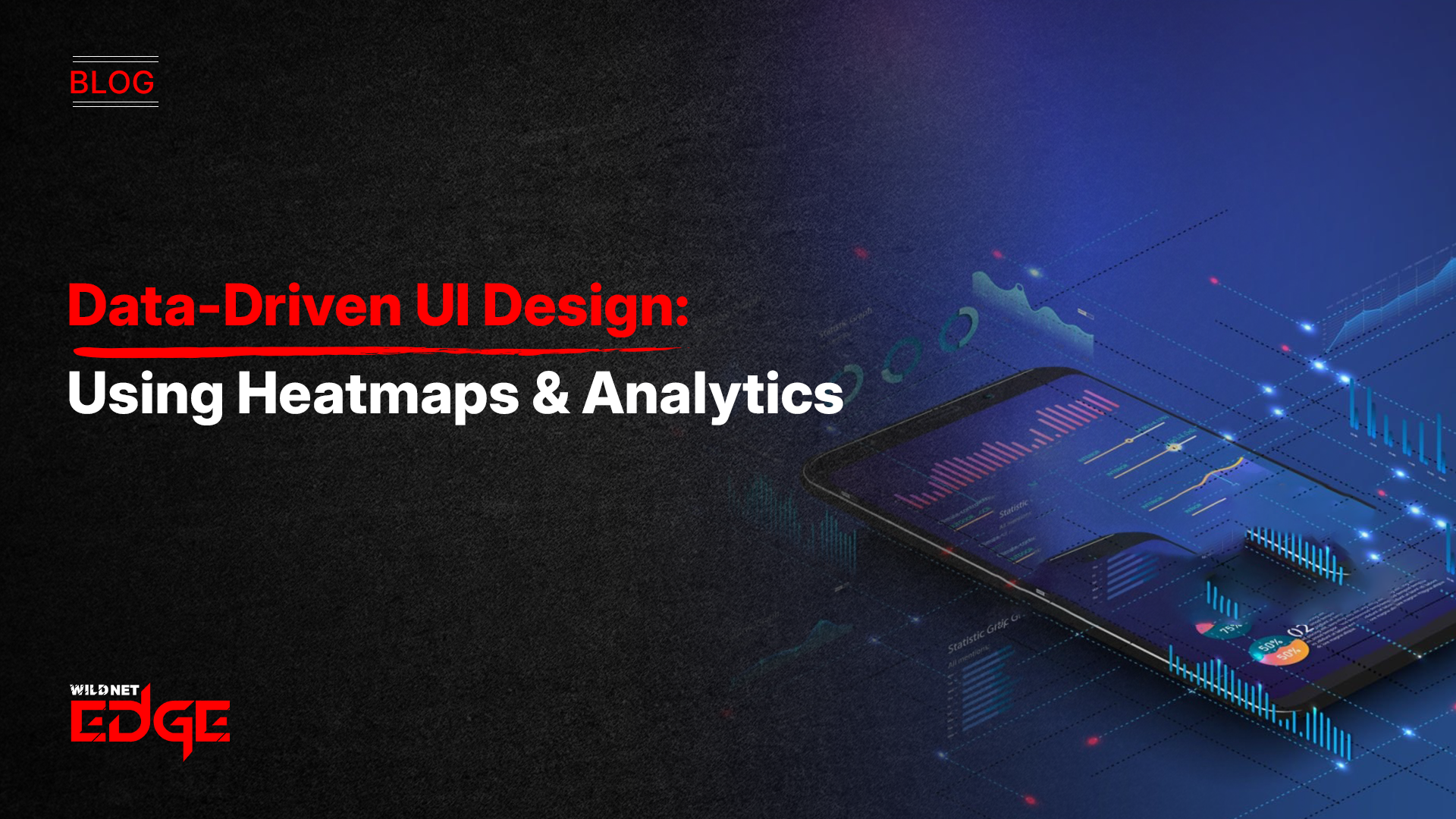 Data-Driven UI Design: Using Heatmaps & Analytics