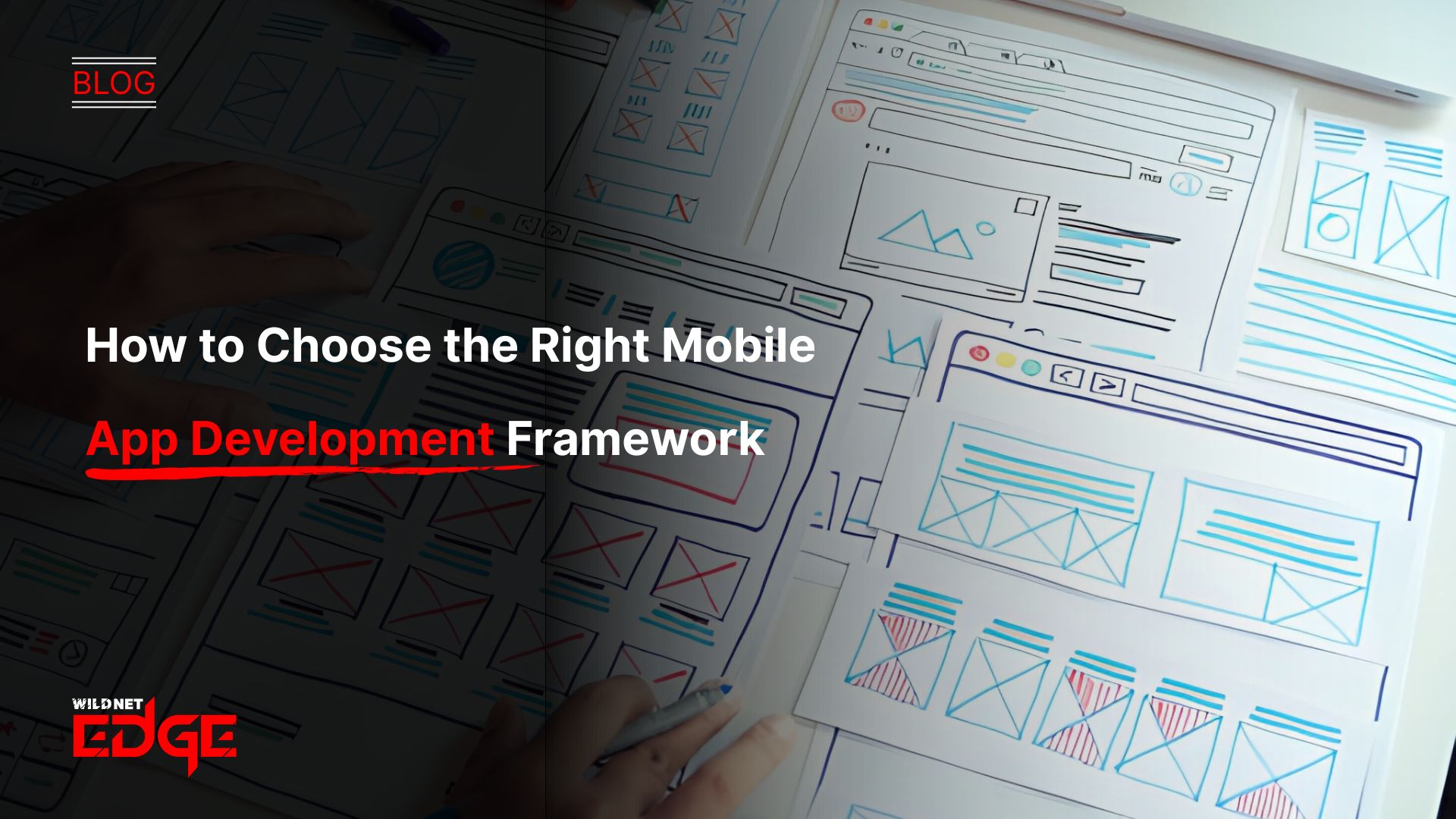 How to Choose the Right Mobile App Development Framework