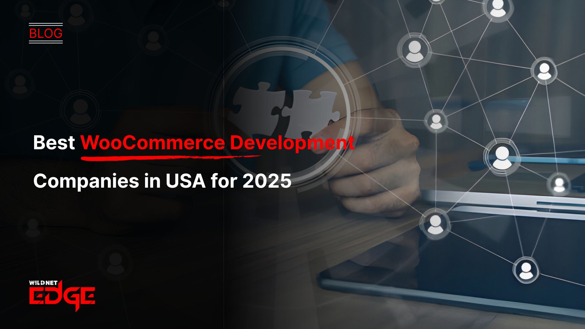 Best WooCommerce Development Companies in USA for 2025