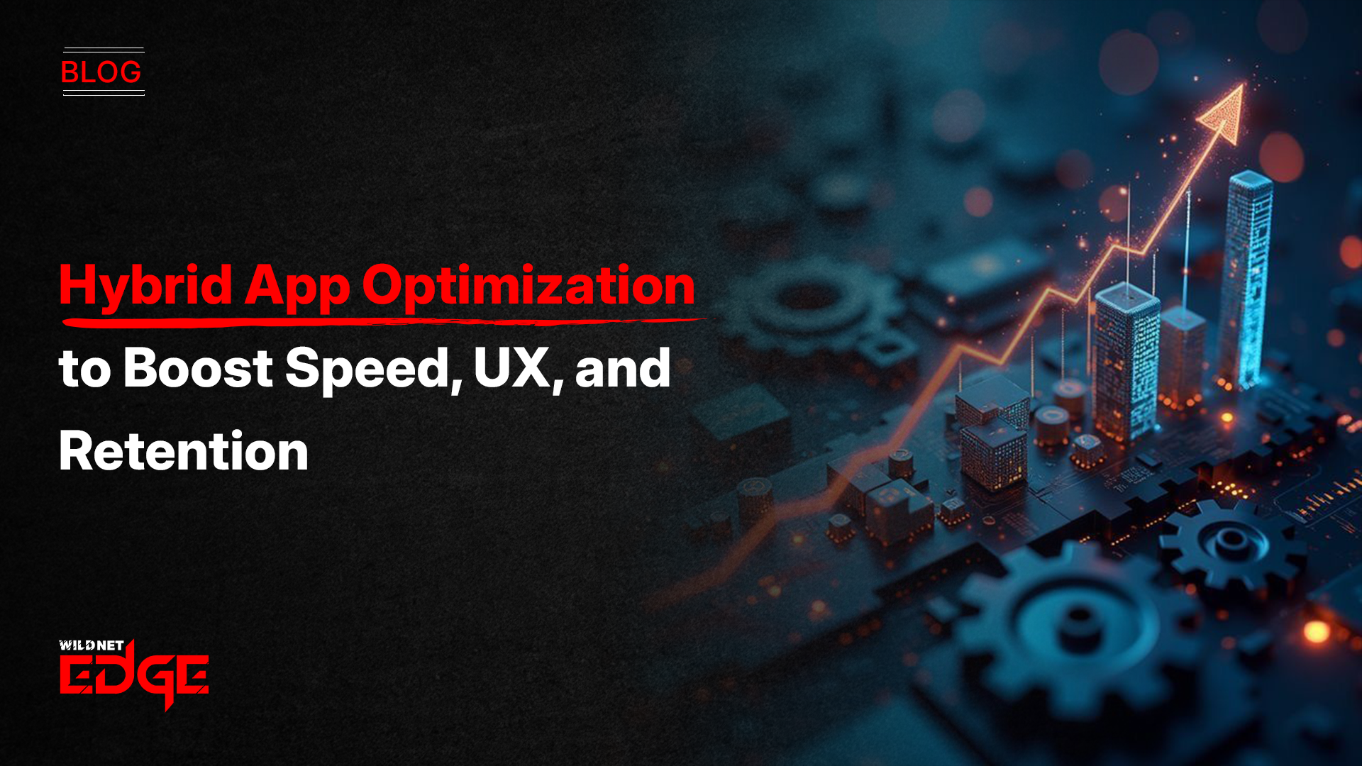 Hybrid App Optimization