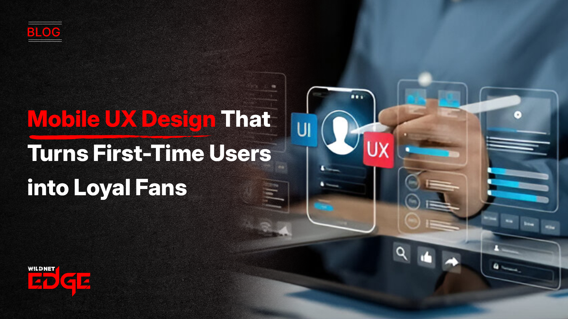 Importance of UX in Mobile App Design