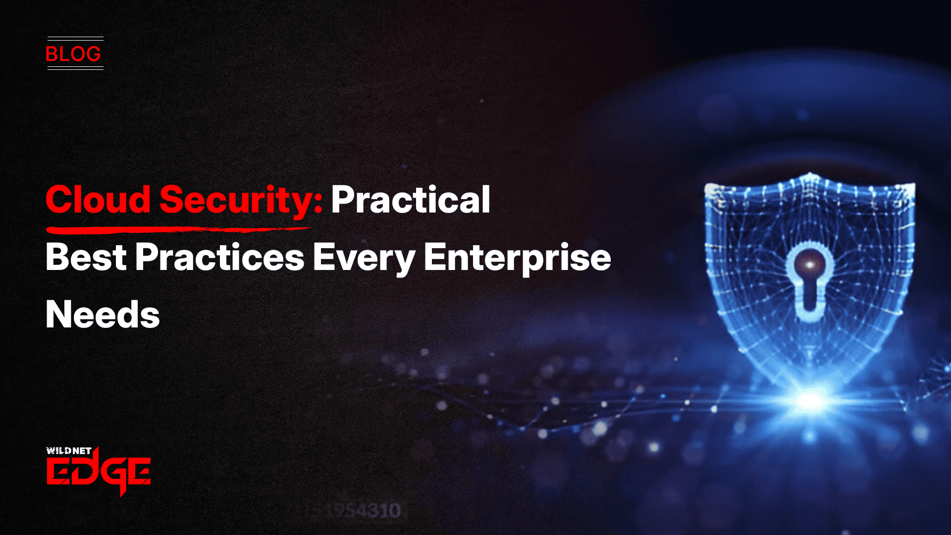 cloud-security-practical-best-practices-every-enterprise-needs