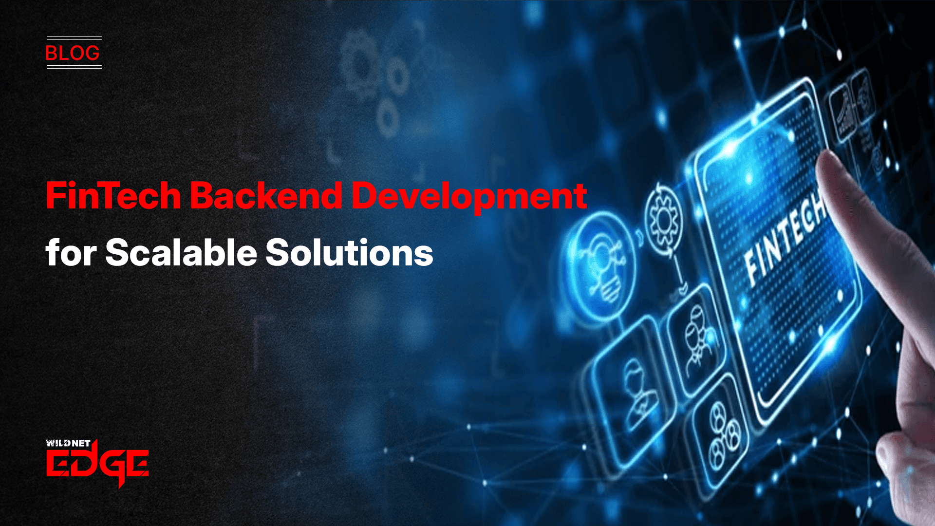 fintech-backend-development-for-scalable-solutions