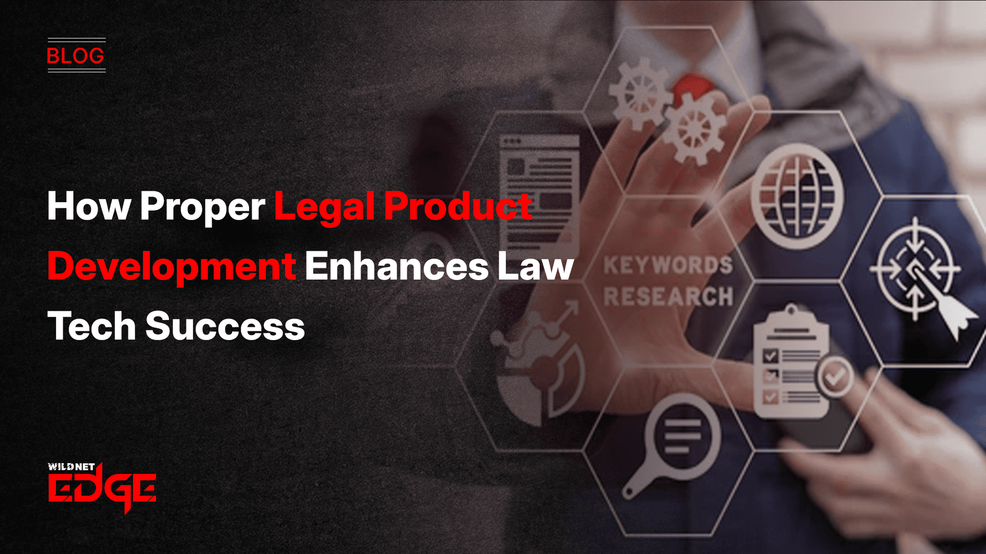 how-proper-legal-product-development-enhances-lawtech-success