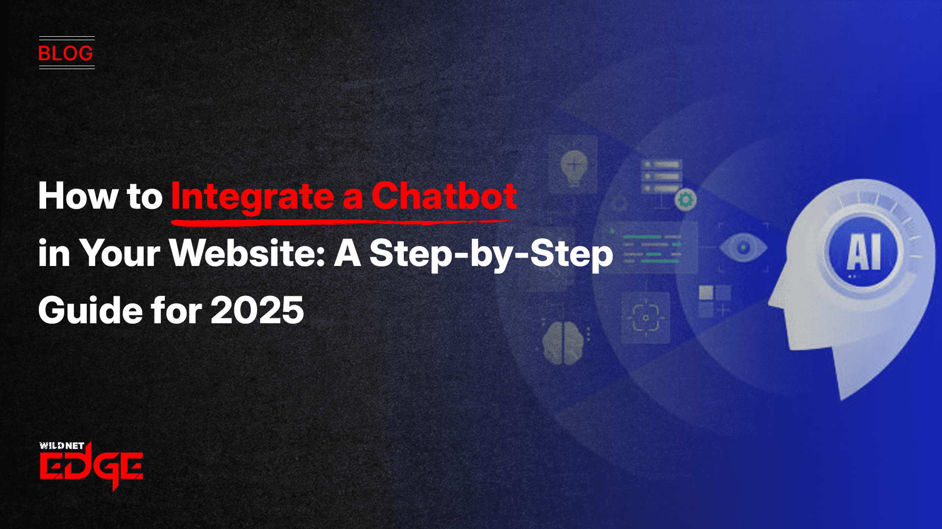 how-to-integrate-a-chatbot-in-your-website-a-step-by-step-guide-for-2025