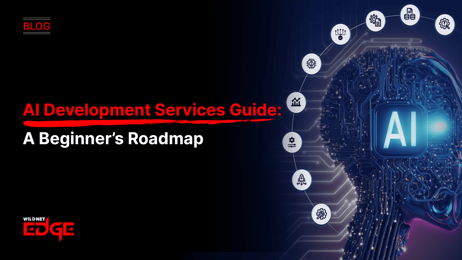 ai-development-services-guide-a-beginners-roadmap