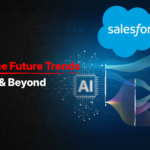 Salesforce future trends