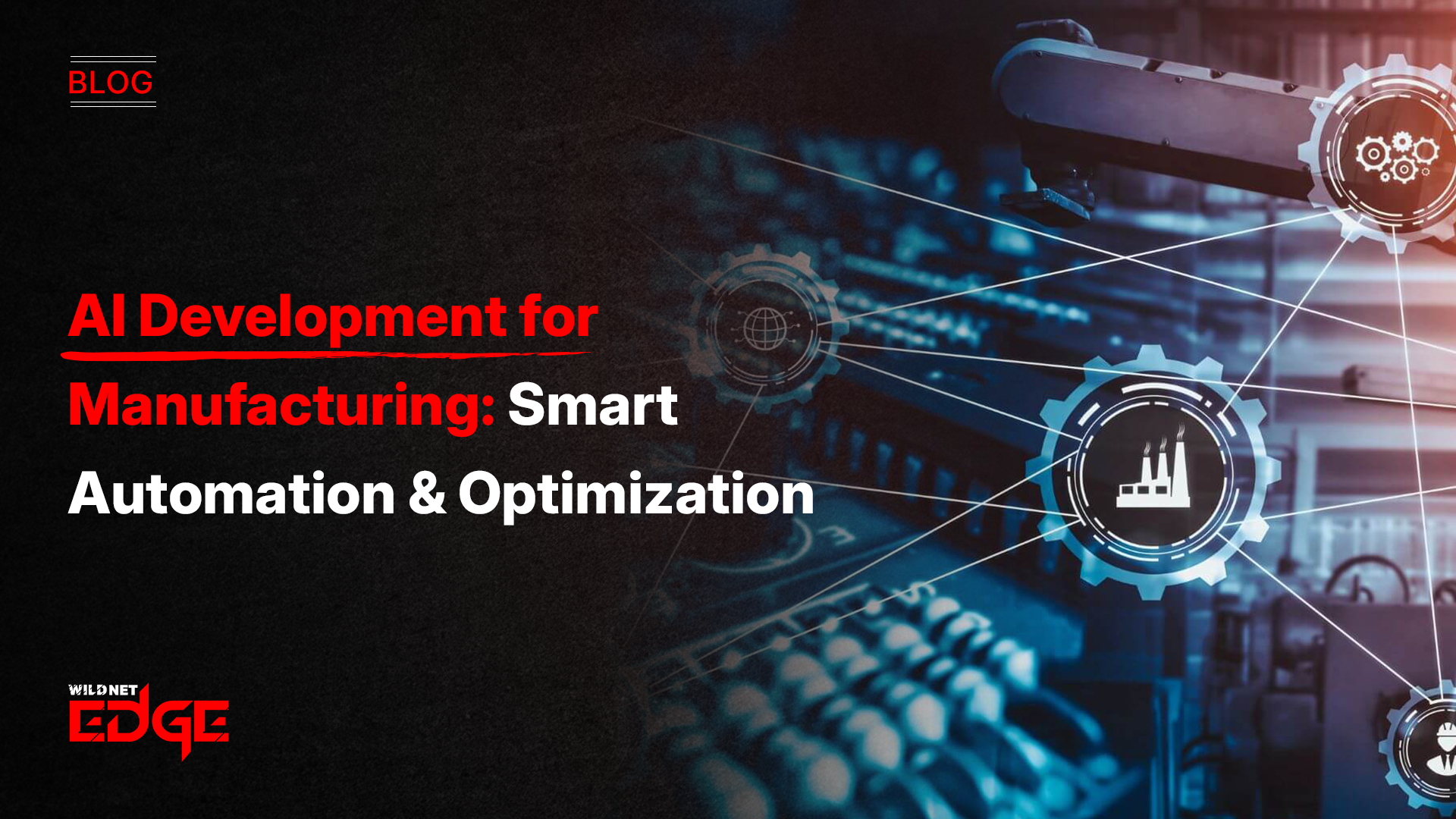 AI development for manufacturing