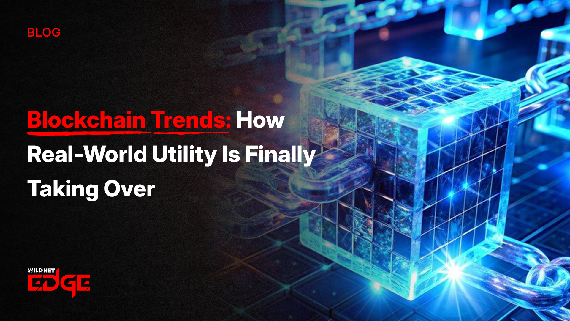 Blockchain Trends