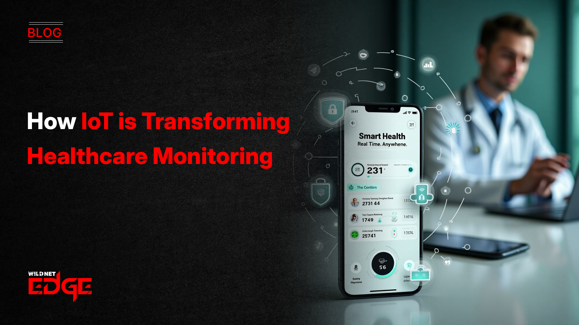 IoT in Healthcare Monitoring