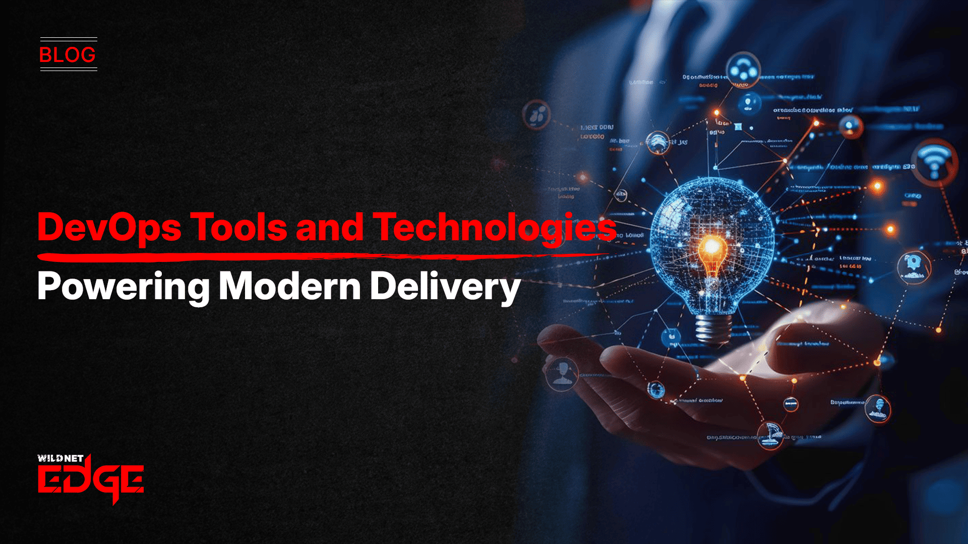 devops-tools-and-technologies-powering-modern-delivery