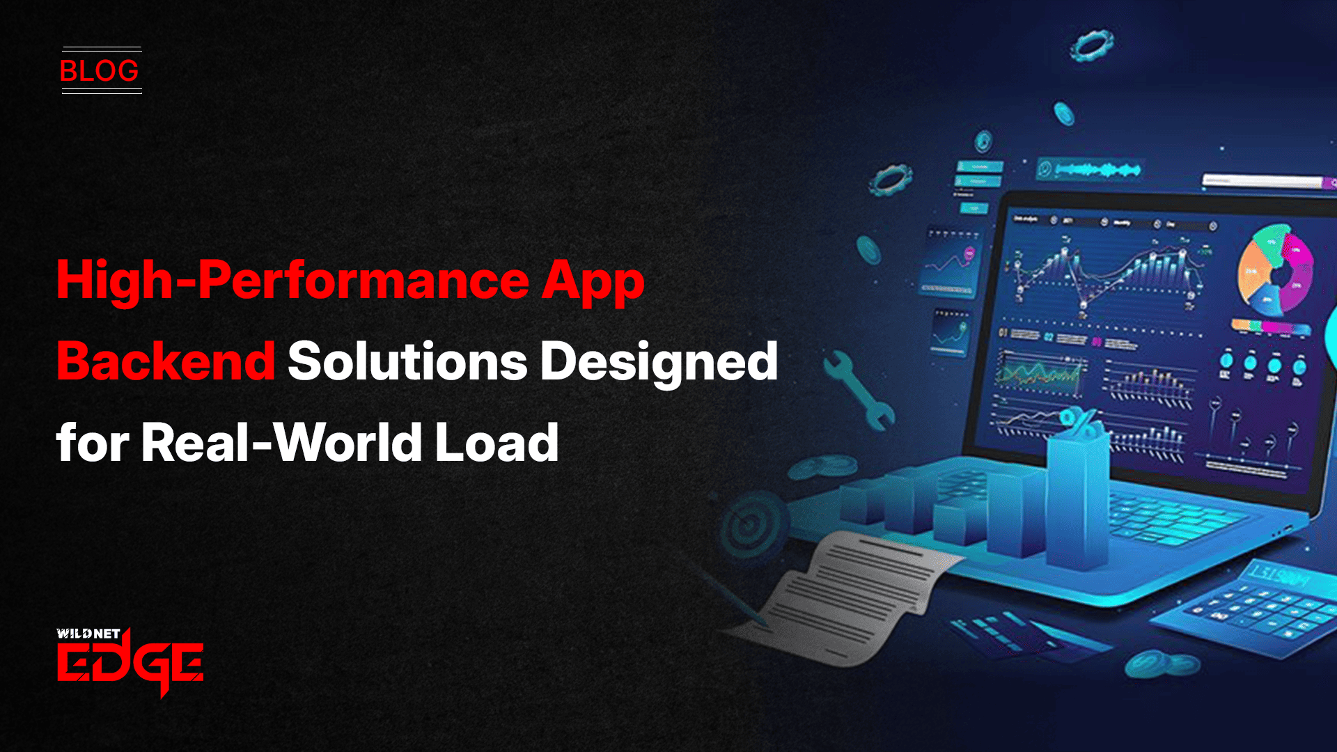 high-performance-app-backend-solutions-designed-for-real-world-load