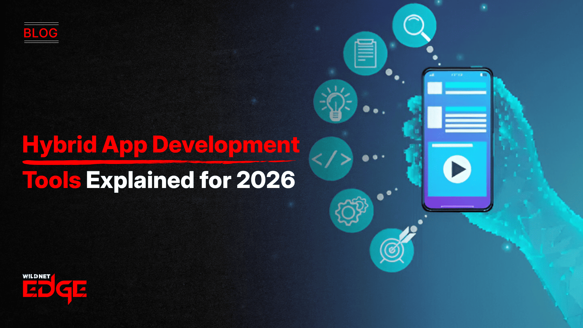 hybrid-app-development-tools-explained-for-2026