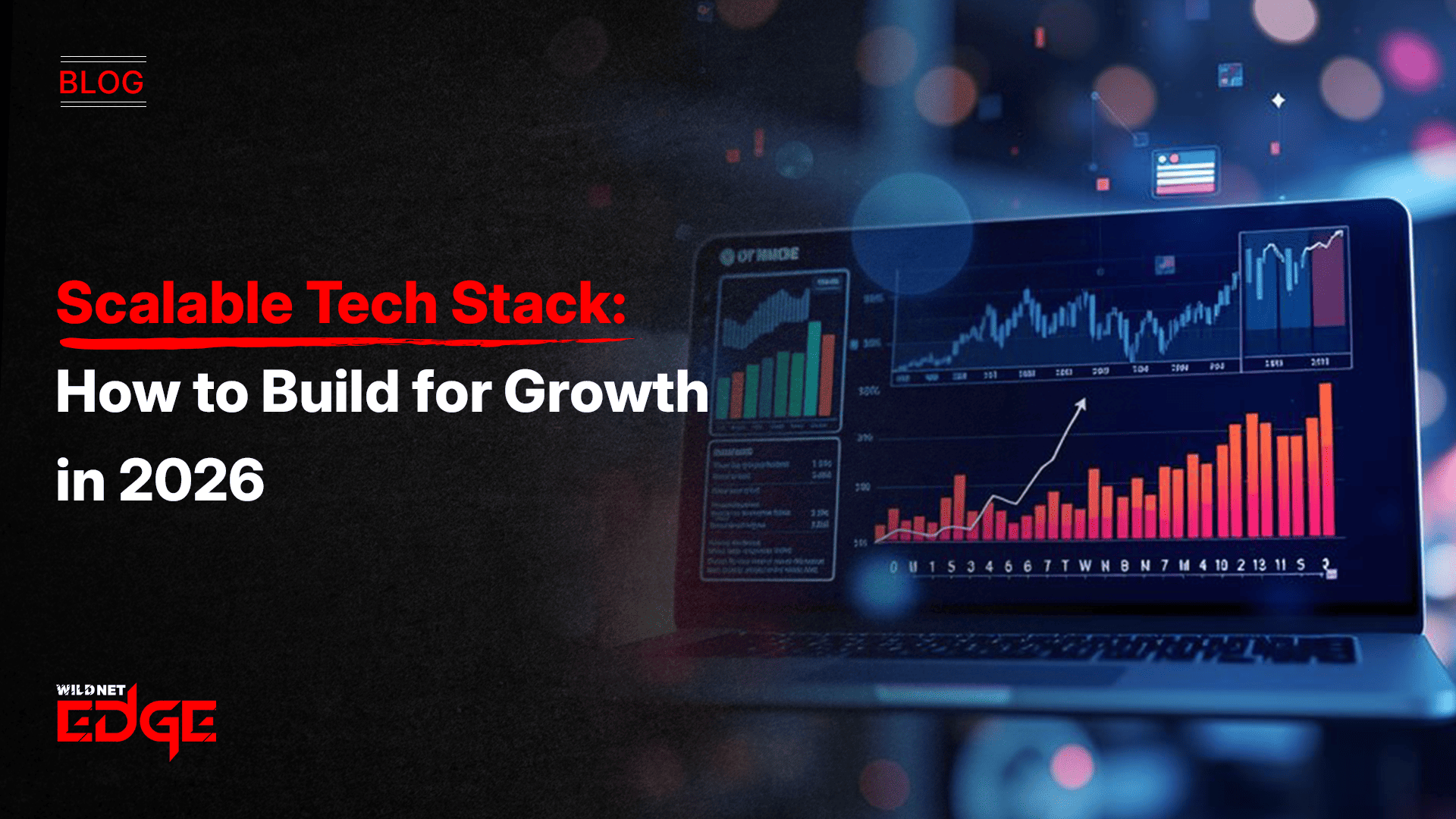 scalable-tech-stack-how-to-build-for-growth