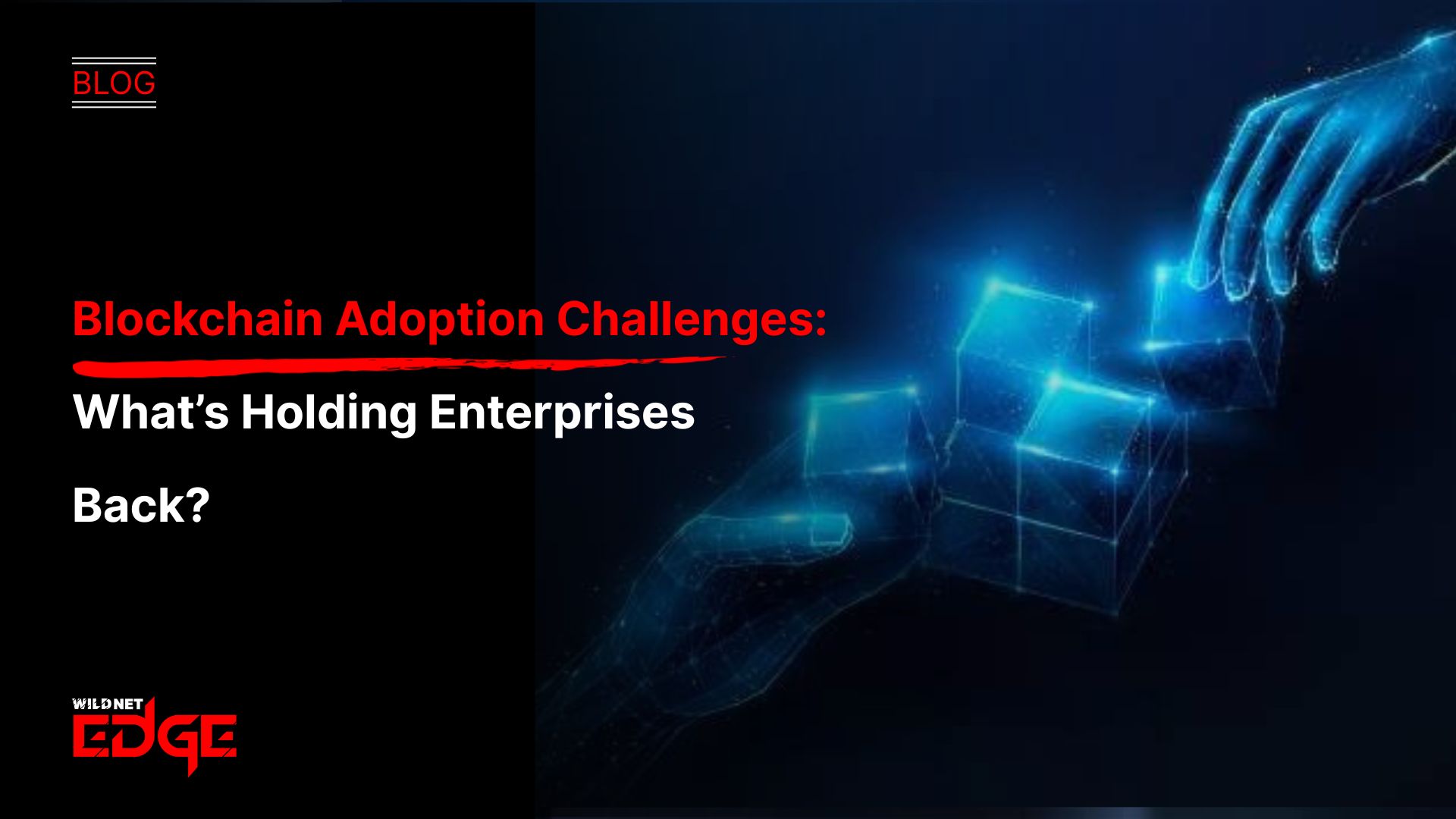 Blockchain Adoption Challenges