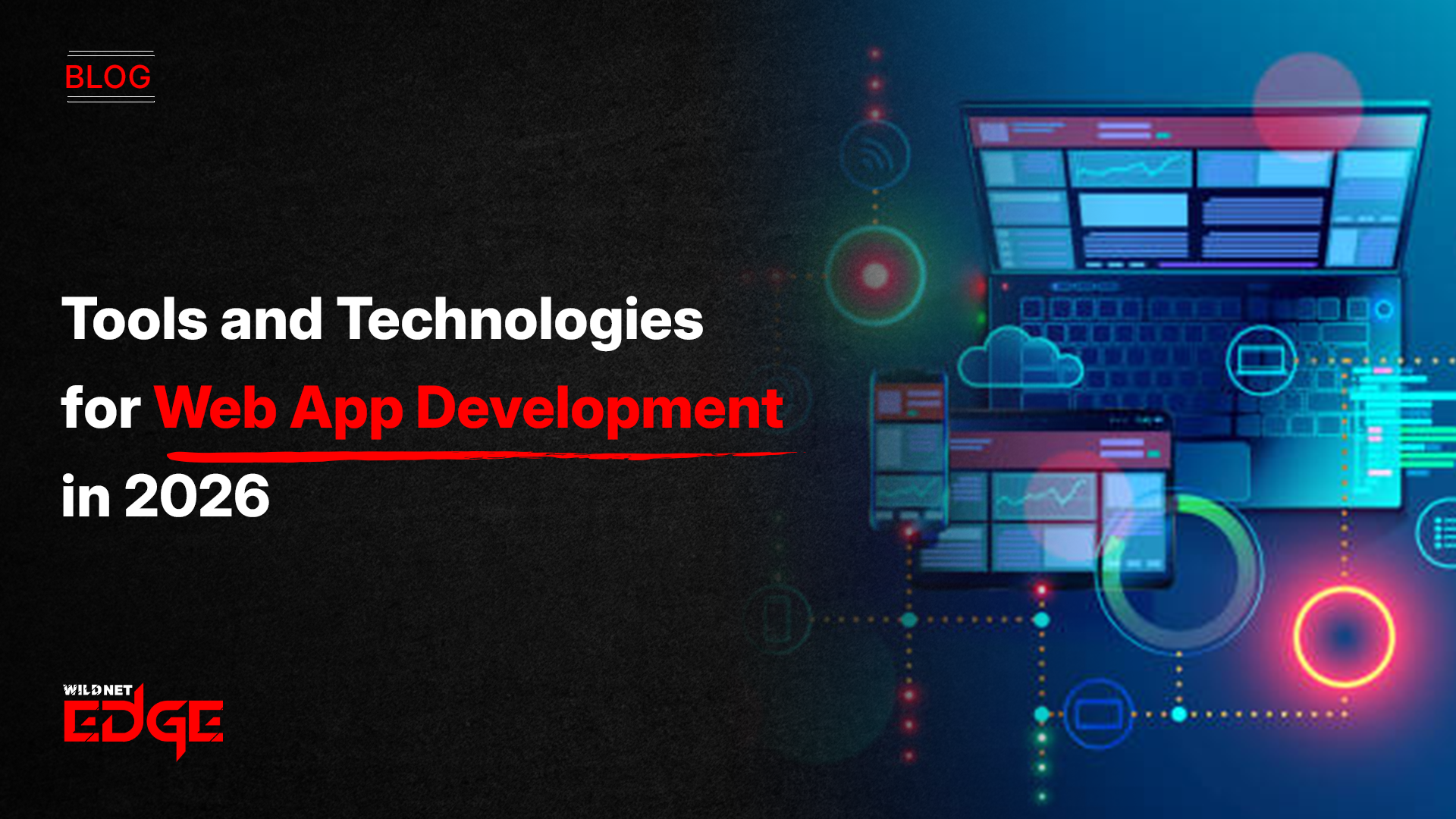 tools and technologies for Web App Development