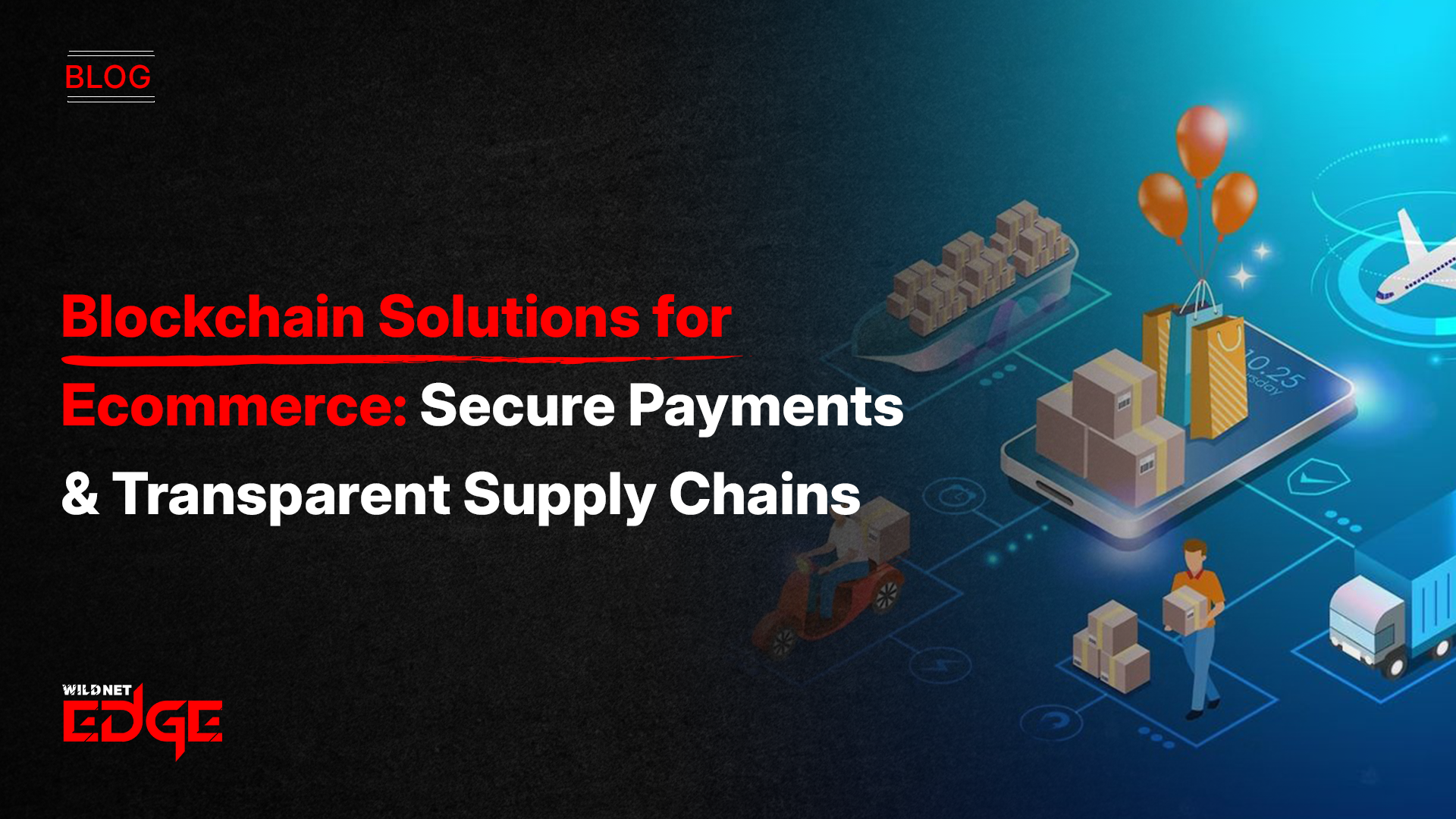 Blockchain Solutions for Ecommerce
