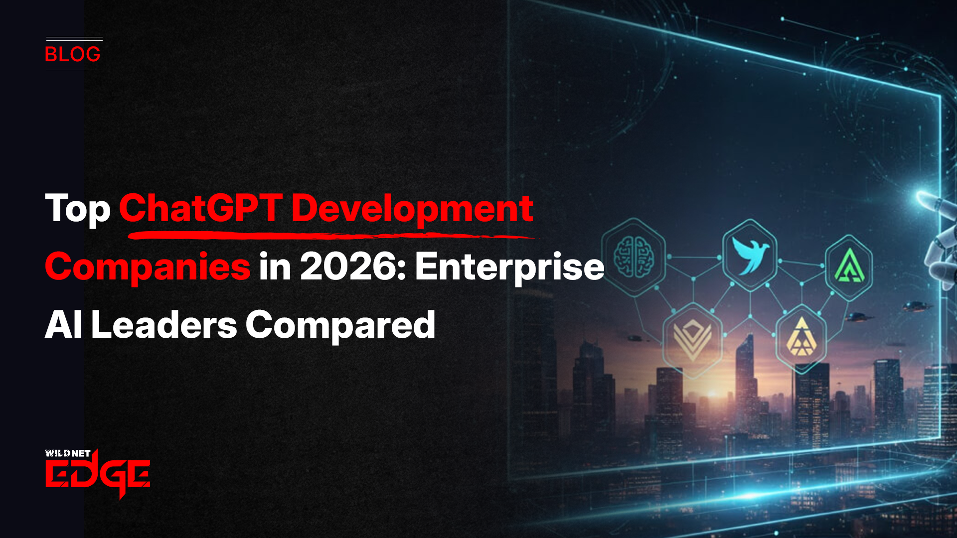 Top ChatGPT Development Companies