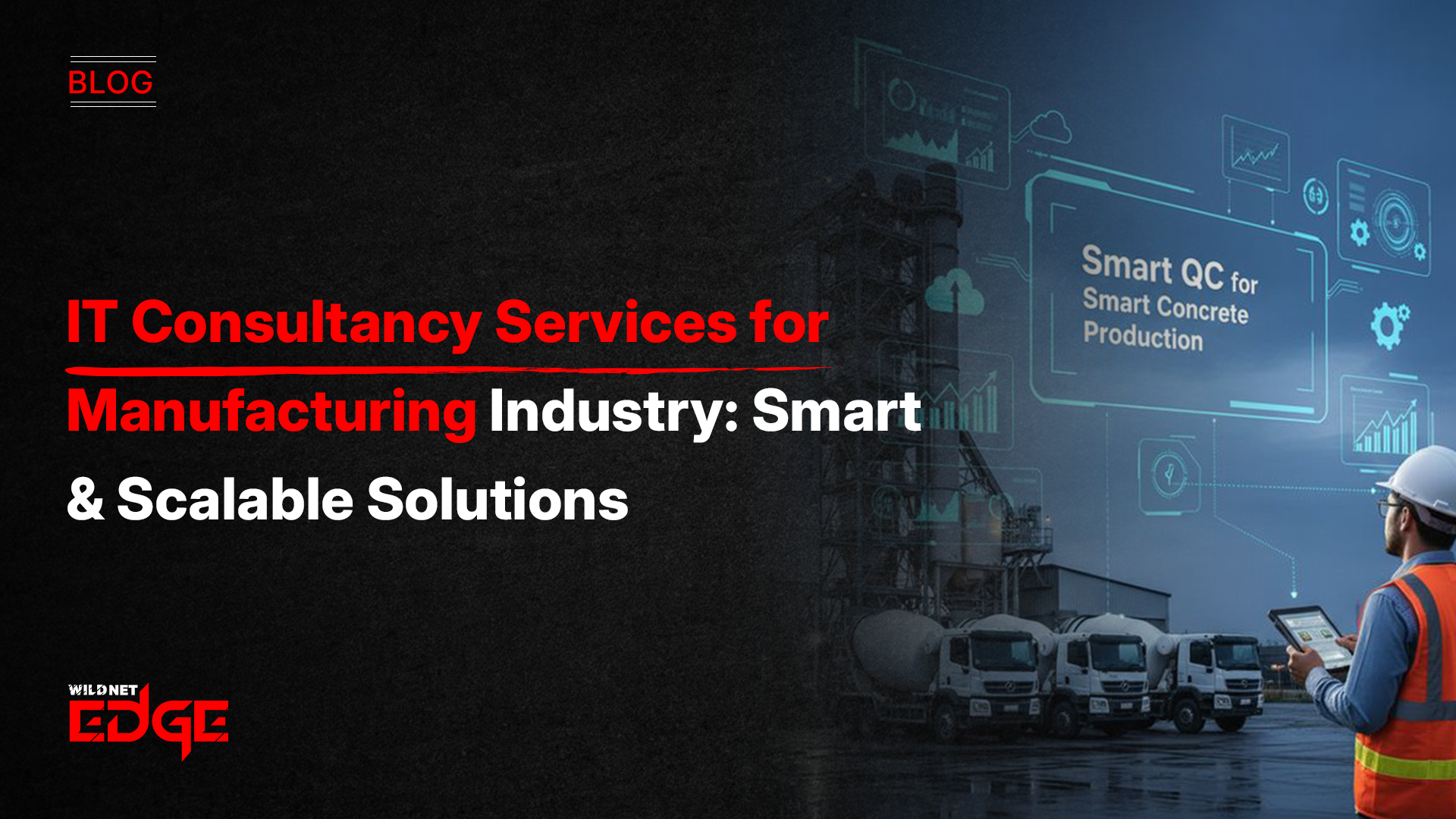 it consultancy services manufacturing