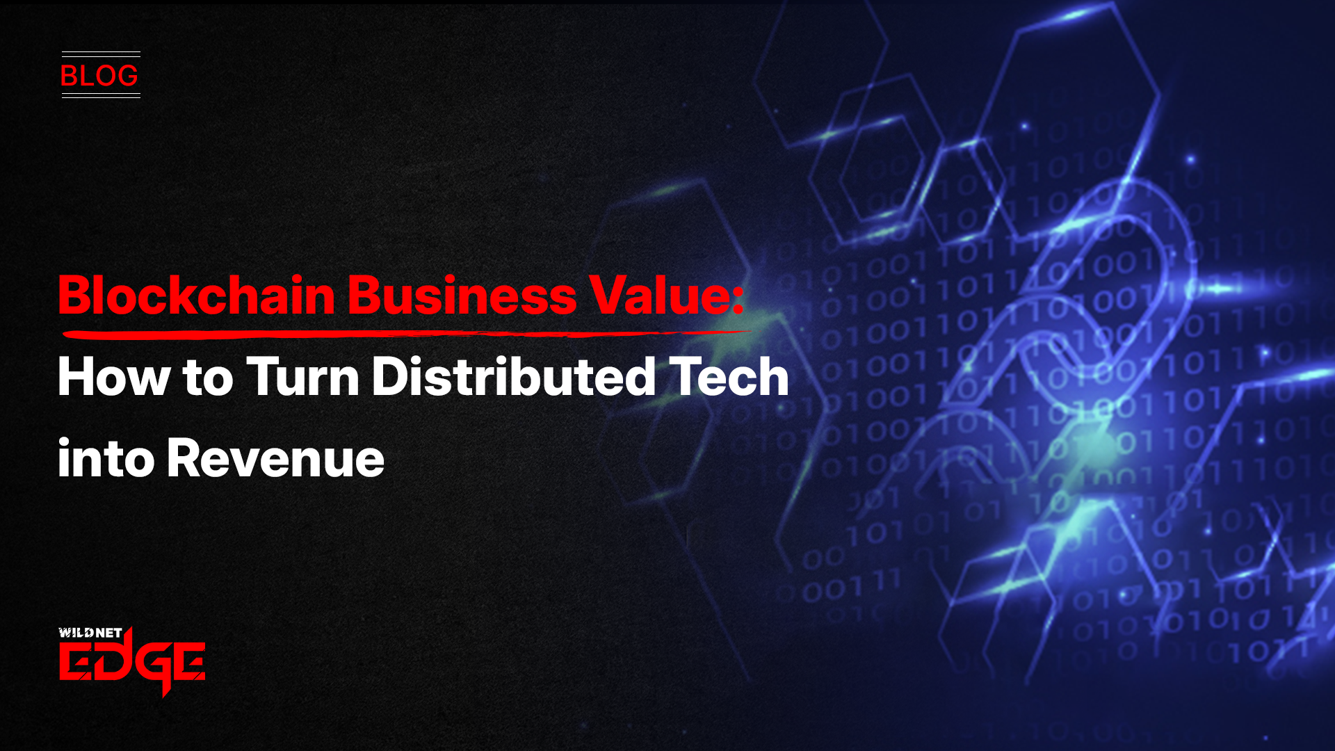 Blockchain Business Value