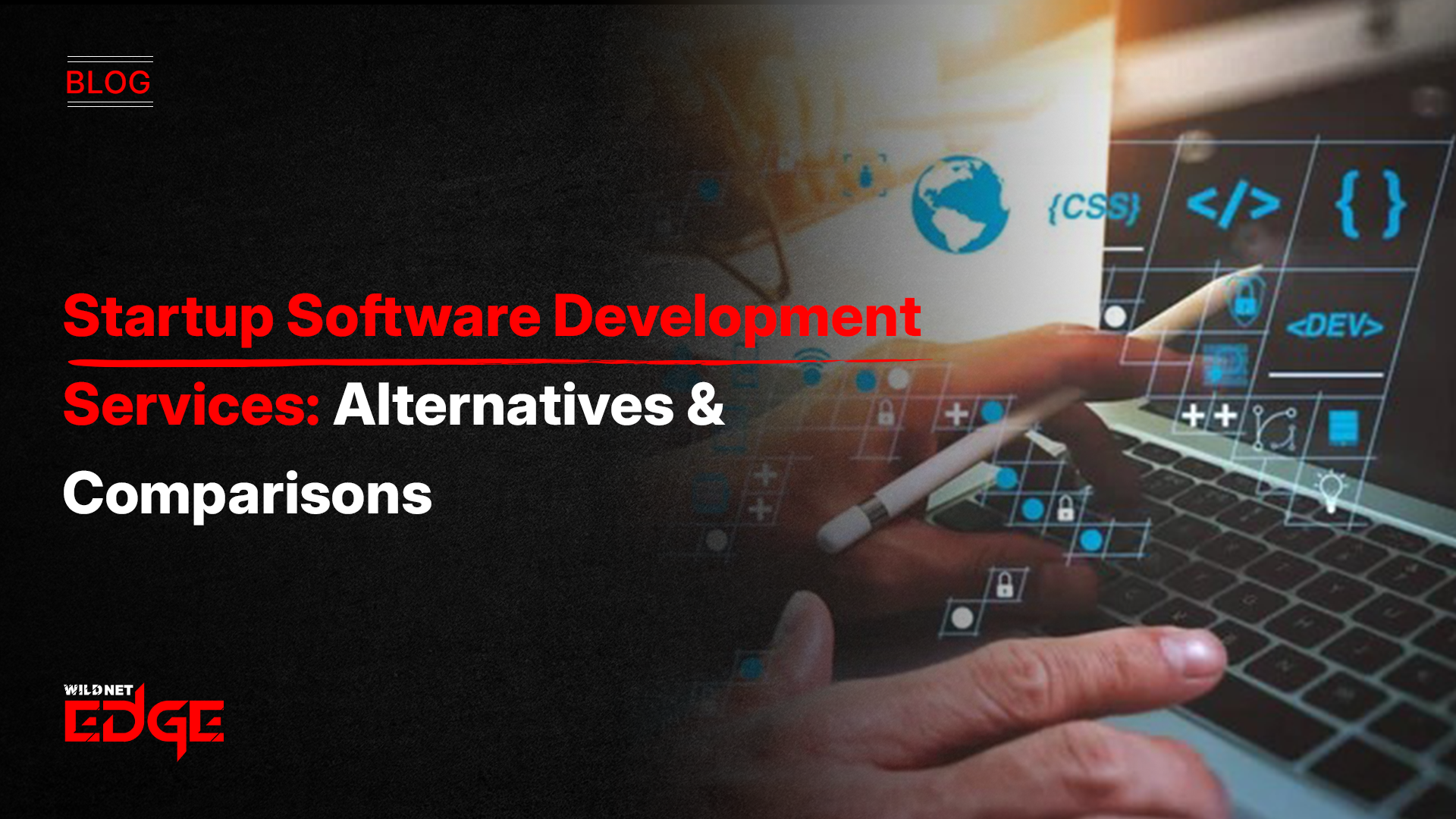 startup software development alternatives