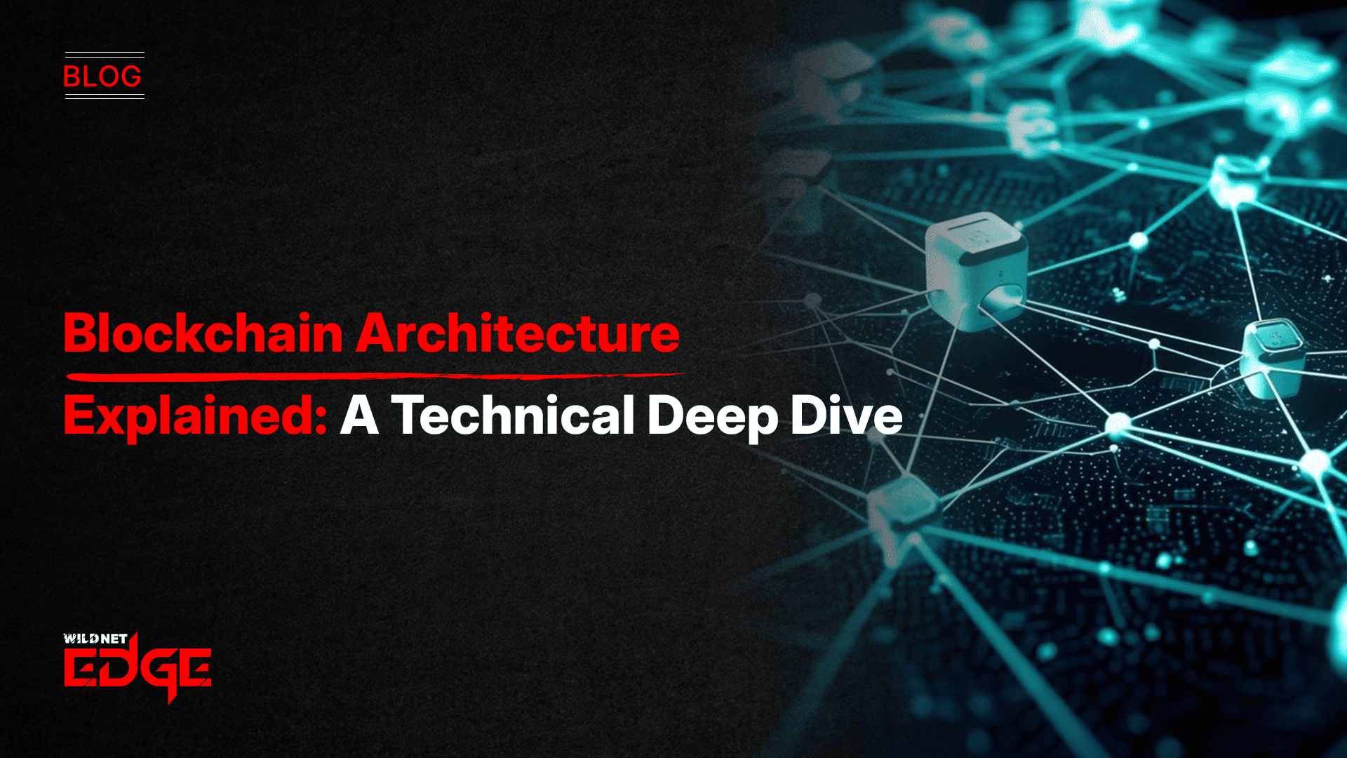 Blockchain architecture