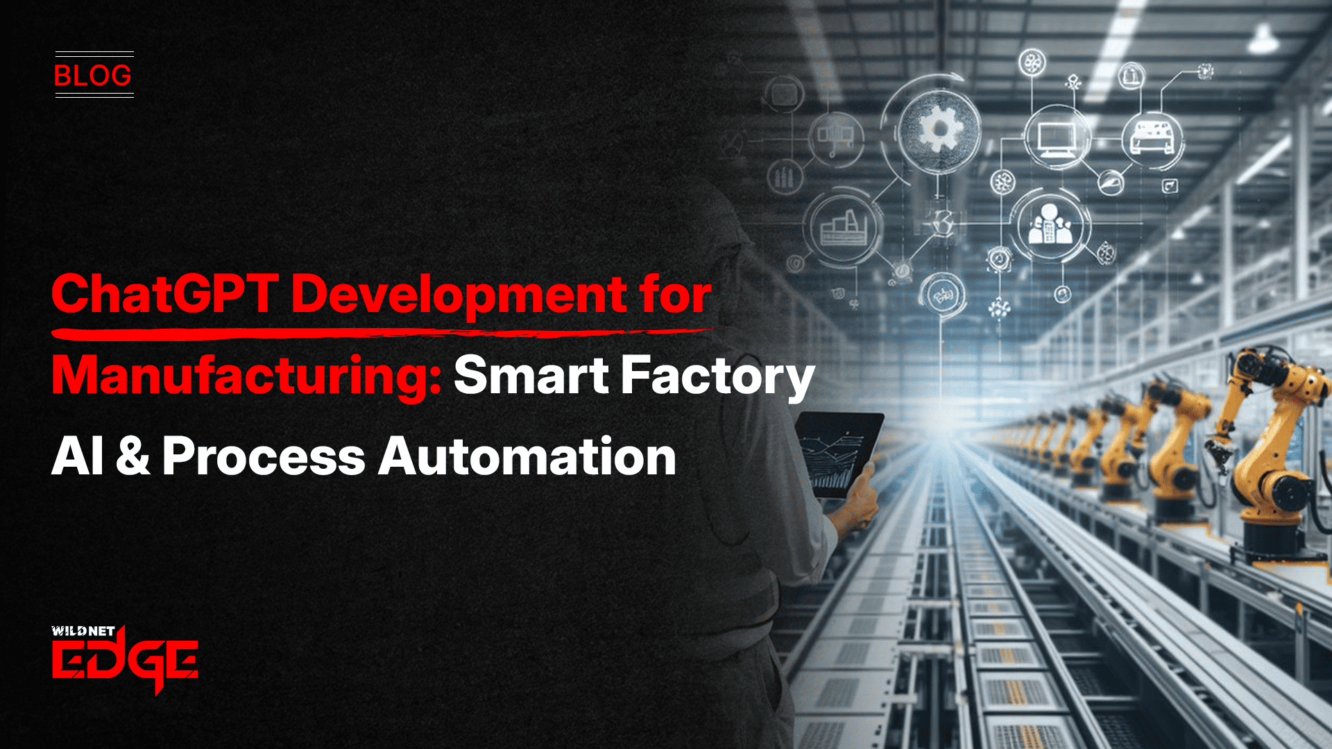chatgpt development for manufacturing