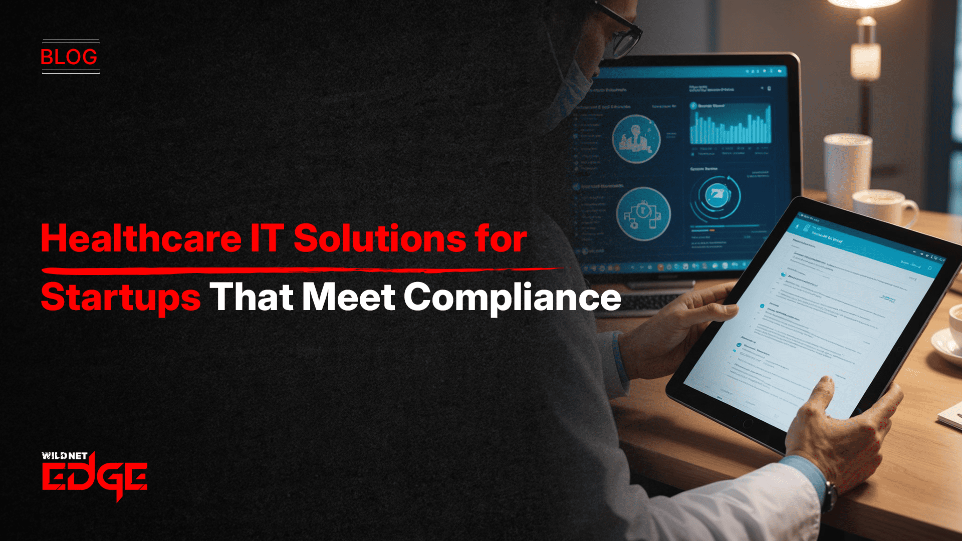 healthcare IT solutions for startups