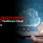 healthcare cloud development services