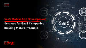 SaaS Mobile App Development