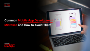 Mobile App Development Mistakes
