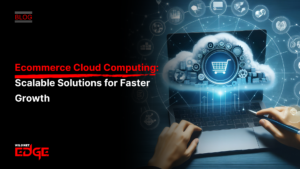 Ecommerce Cloud Computing