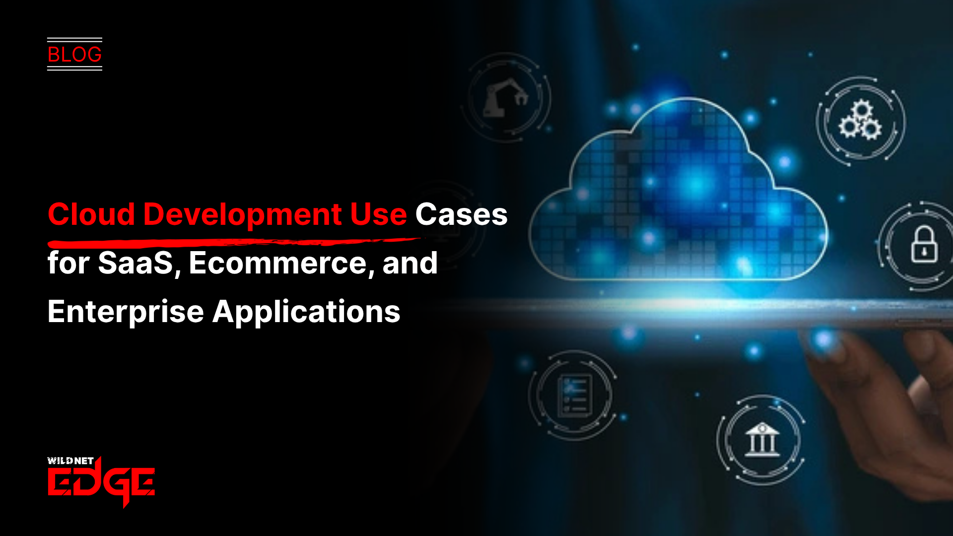 cloud development use cases